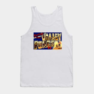 Greetings from Valley Forge, PA - Vintage Large Letter Postcard Tank Top